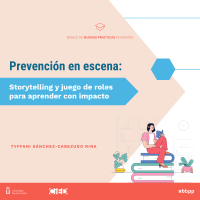 Prevención en escena: storytelling y juego de roles para aprender con impacto