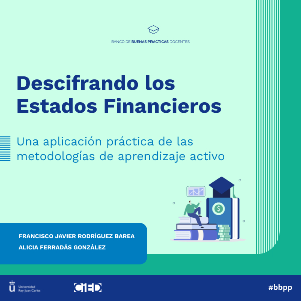 Descifrando los Estados Financieros. Una aplicación práctica de las metodologías de aprendizaje activo