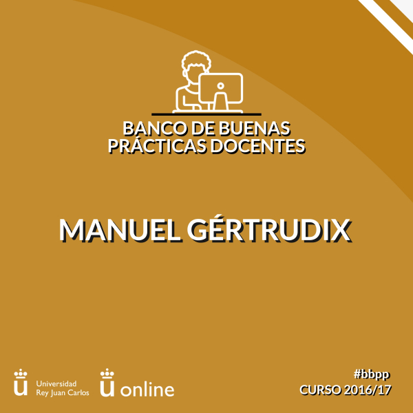 Manuel Gertrúdix - Desarrollo de competencias profesionales en Periodismo semipresencial mediante REAs, contrato de tareas y Plan Keller