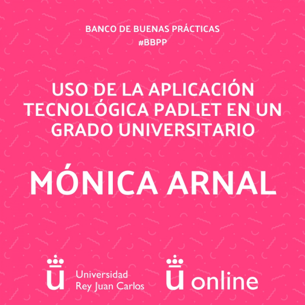Uso de la aplicación tecnológica Padlet en un grado universitario