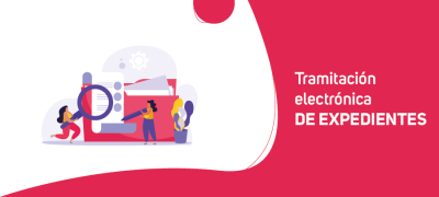Tramitación Electrónica de Expedientes