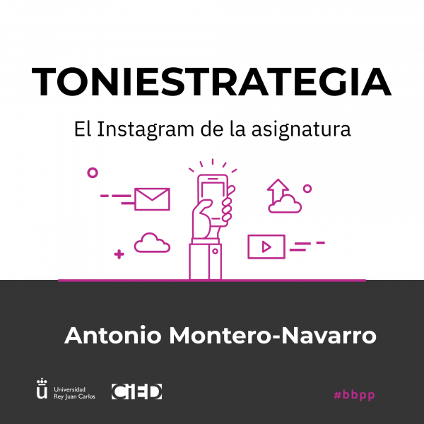 Toniestrategia, el Instagram de la asignatura