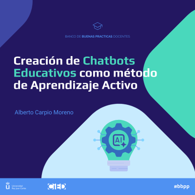Creación de Chatbots Educativos como Método de Aprendizaje Activo