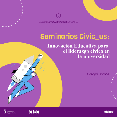 Seminarios Civic_us: Innovación Educativa para el liderazgo cívico en la universidad