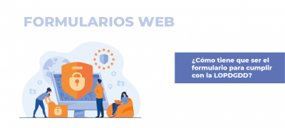Cumplimiento LOPDGDD en formularios