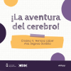 ¡La aventura del cerebro!