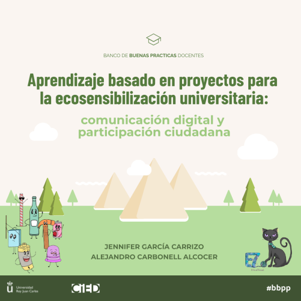 Aprendizaje basado en proyectos para la ecosensibilización universitaria: comunicación digital y participación ciudadana